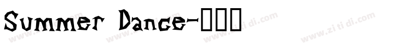Summer Dance字体转换